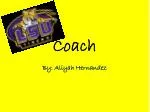 Coach - slide 1