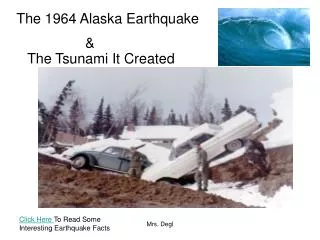 The 1964 Alaska Earthquake