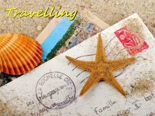 travelling