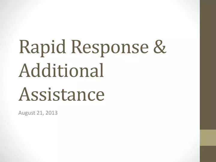 rapid response additional assistance