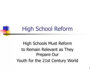 High School Reform