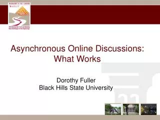 Asynchronous Online Discussions: What Works