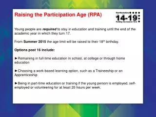 Raising the Participation Age (RPA)
