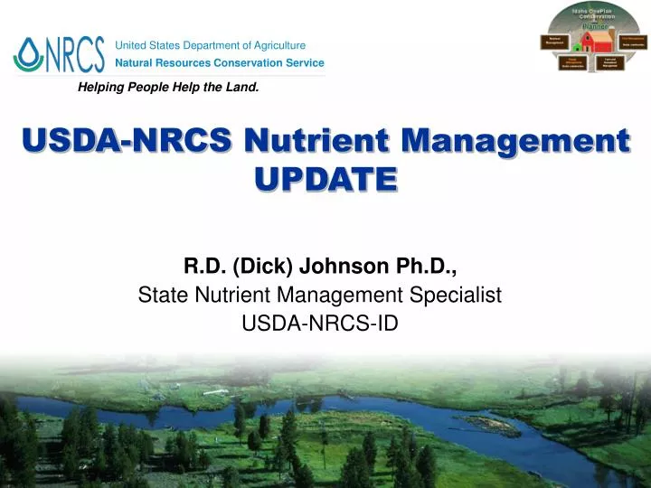 r d dick johnson ph d state nutrient management specialist usda nrcs id