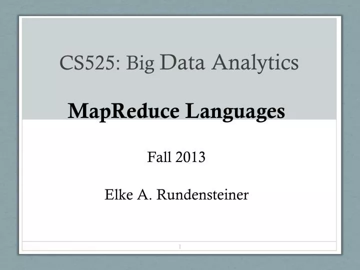 cs525 big data analytics