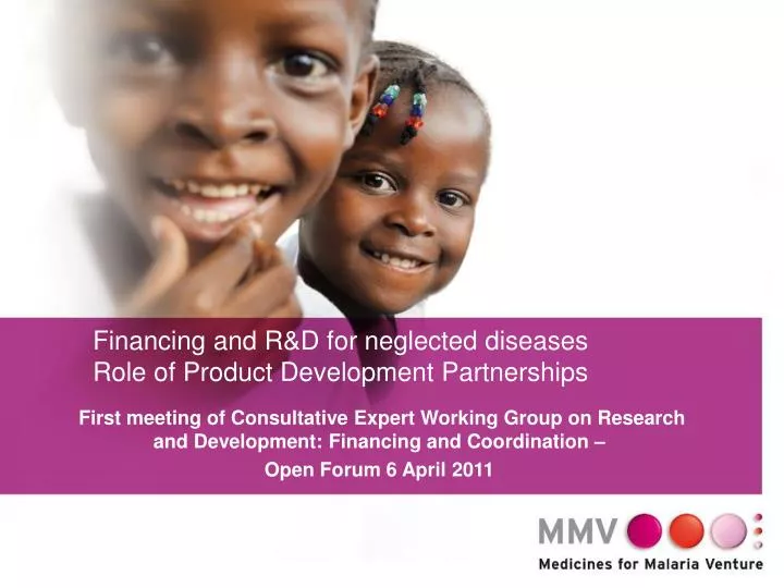 financing and r d for neglected diseases role of product development partnerships