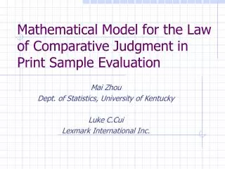 Mathematical Model for the Law of Comparative Judgment in Print Sample Evaluation