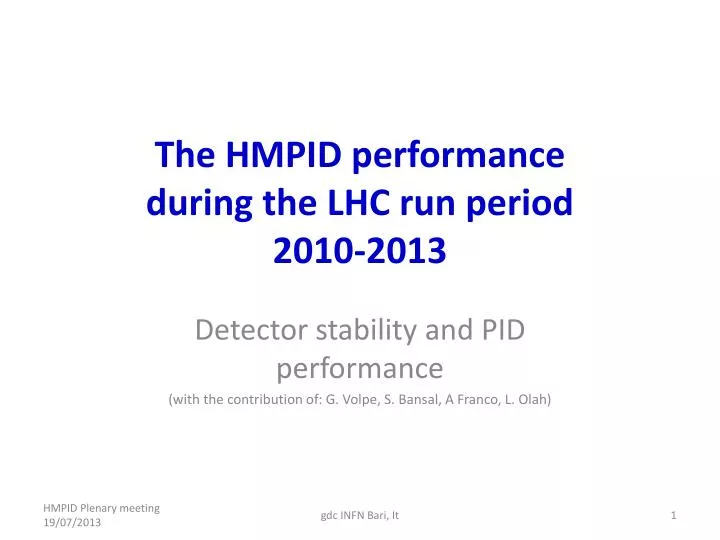 the hmpid performance during the lhc run period 2010 2013