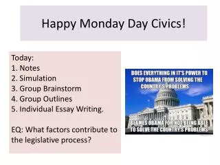 Happy Monday Day Civics!