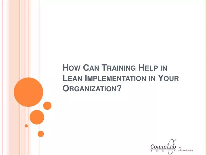 how can training help in lean implementation in your organization