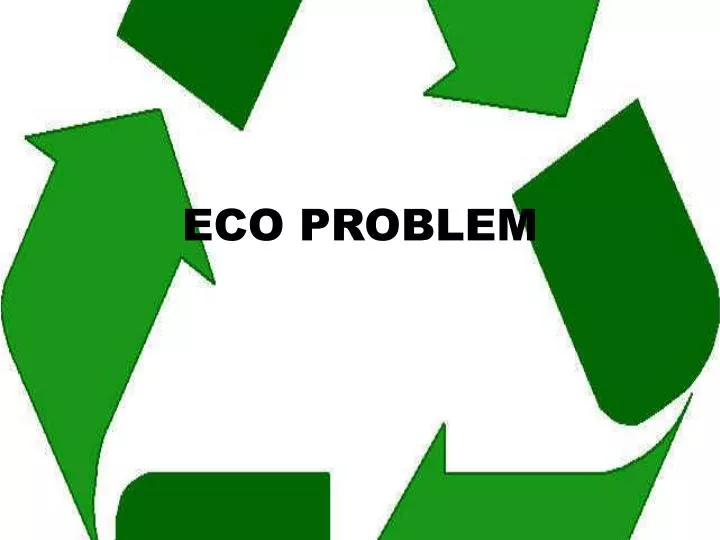 eco problem