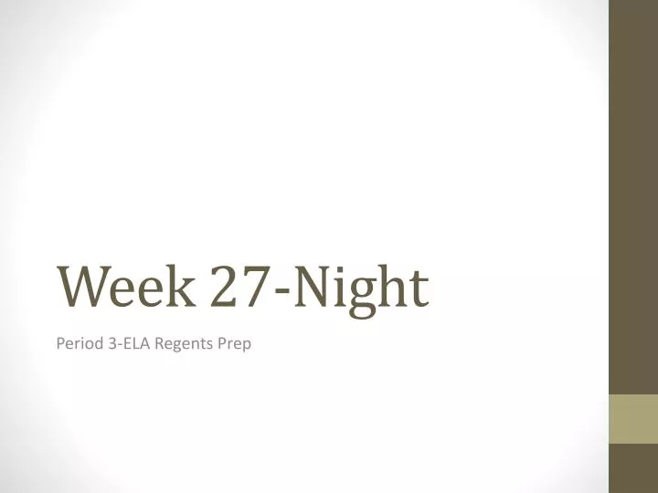 week 27 night