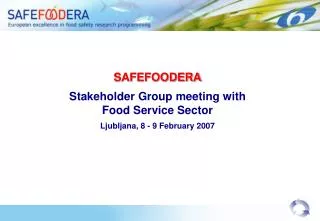 SAFEFOODERA Stakeholder Group meeting with Food Service Sector