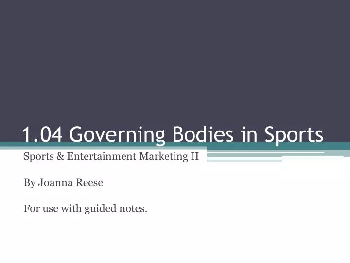 1 04 governing bodies in sports
