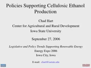 Policies Supporting Cellulosic Ethanol Production