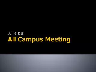 All Campus Meeting