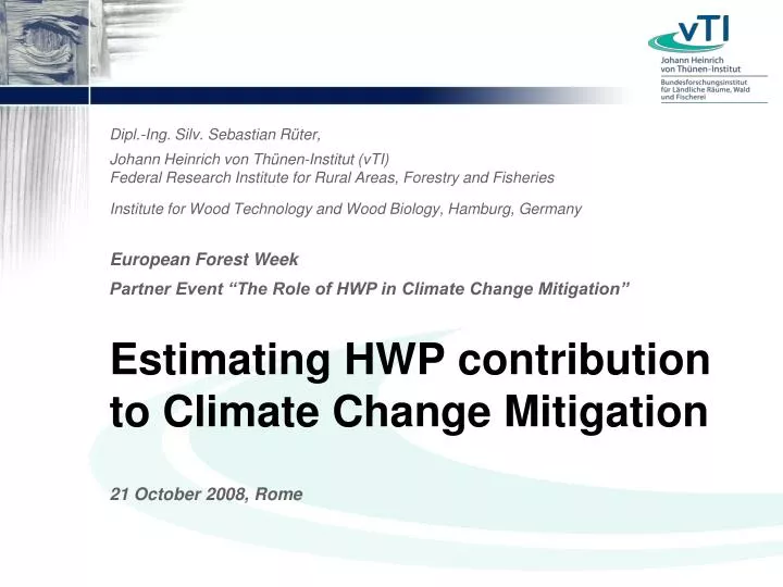 estimating hwp contribution to climate change mitigation