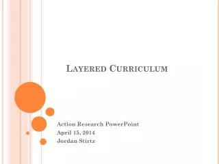 Layered Curriculum