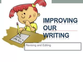 Improving our Writing