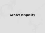 Gender Inequality - slide 1