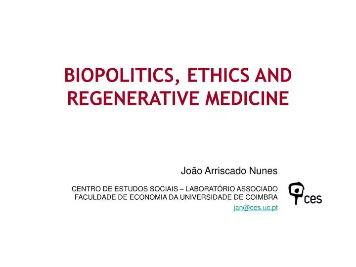 biopolitics ethics and regenerative medicine