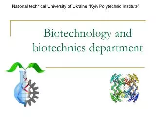 biotechnology and biotechnics department