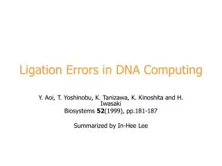 Ligation Errors in DNA Computing