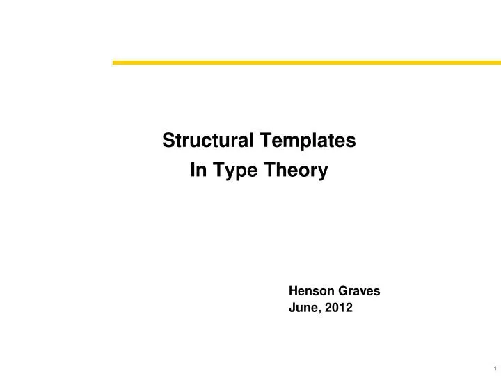 structural templates in type theory