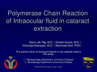 Polymerase Chain Reaction of Intraocular fluid in cataract extraction