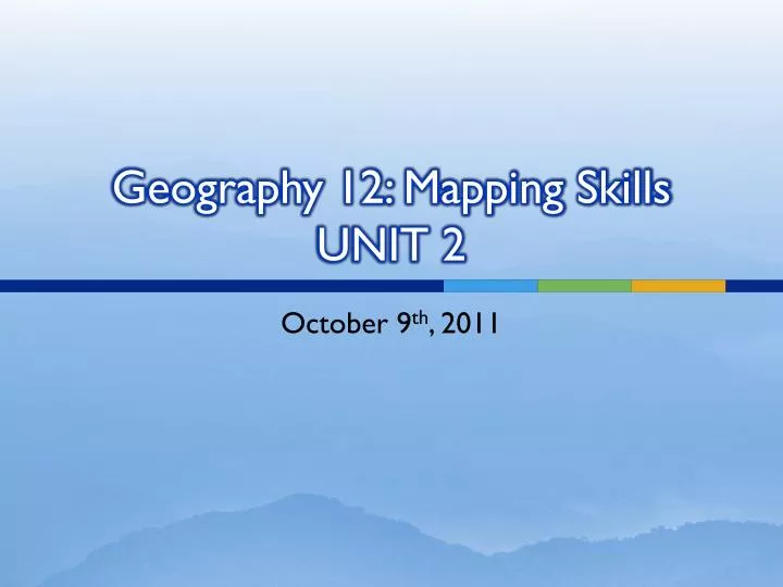 geography 12 mapping skills unit 2