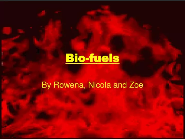 bio fuels