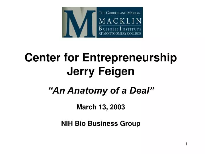 center for entrepreneurship jerry feigen an anatomy of a deal march 13 2003 nih bio business group
