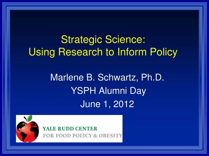 strategic science using research to inform policy