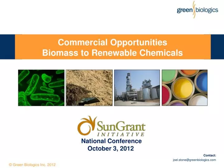 commercial opportunities biomass to renewable chemicals
