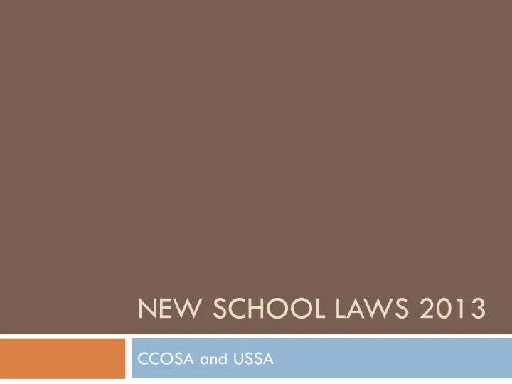new school laws 2013