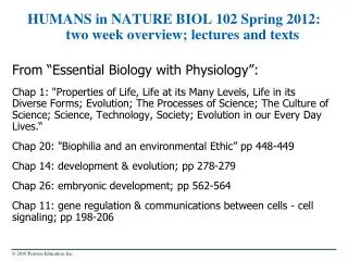 HUMANS in NATURE BIOL 102 Spring 2012: two week overview; lectures and texts