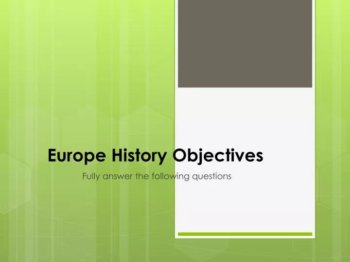 europe history objectives