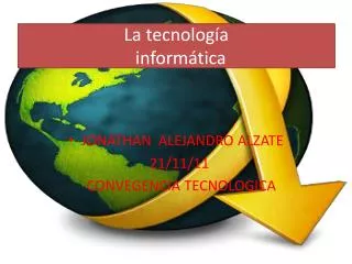 la tecnolog a inform tica