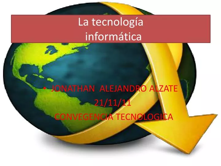 la tecnolog a inform tica