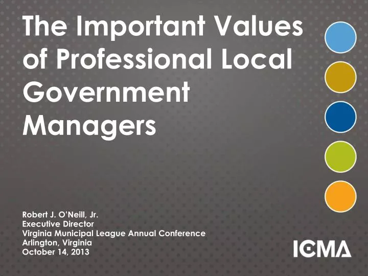 the important values of professional local government managers