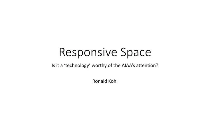 responsive space