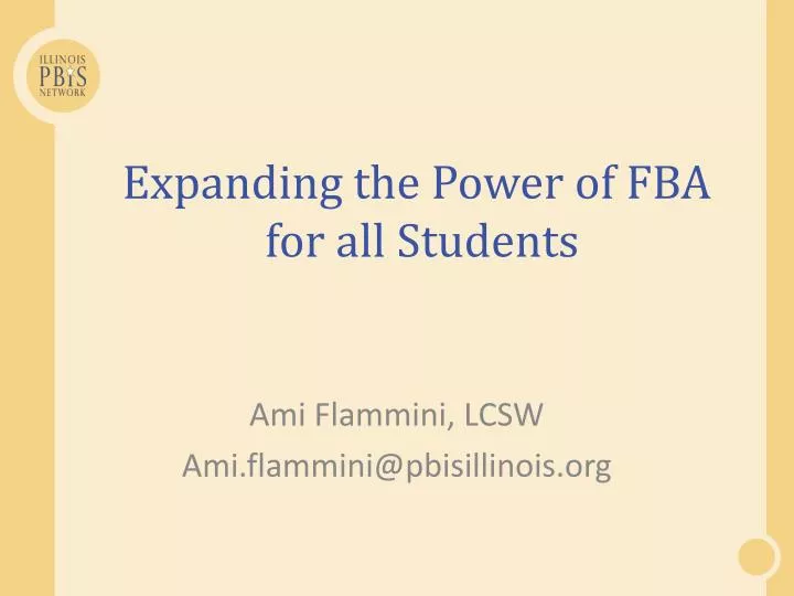 expanding the power of fba for all students