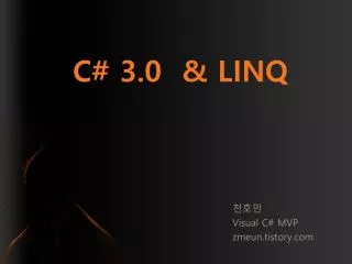 C# 3.0 &amp; LINQ