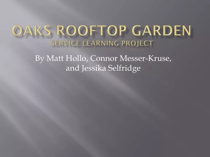 oaks rooftop garden service learning project