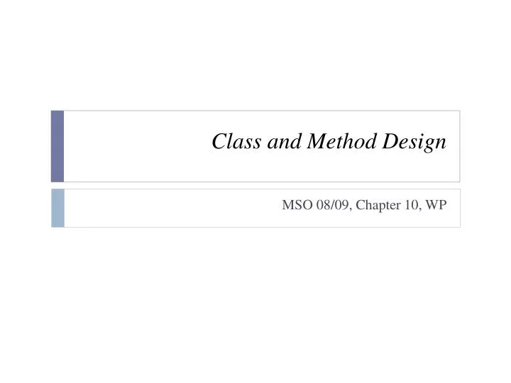 class and method design