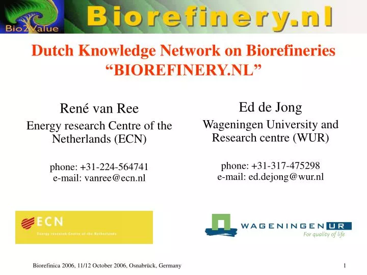 dutch knowledge network on biorefineries biorefinery nl