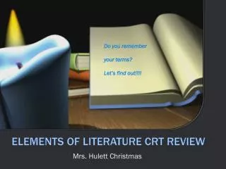 ELEMENTS OF LITERATURE CRT REVIEW