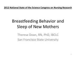 Breastfeeding Behavior and Sleep of New Mothers