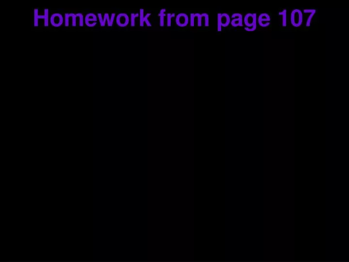 homework from page 107