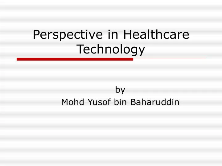 perspective in healthcare technology